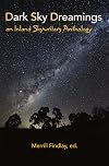 Dark sky dreamings : an inland skywriters anthology