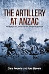 The artillery at Anzac : adaptation, innovation and education