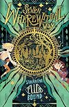 Seven Wherewithal Way: Bk 1