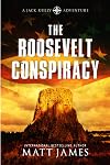 The Roosevelt Conspiracy