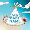 Every Baby Name (Ruined)