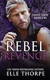 Rebel Revenge (Saint View Rebels)