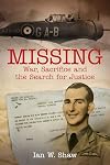 Missing. War, Sacrifice and the Search for Justice