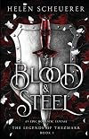 Blood and Steel