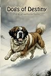 Dogs of Destiny