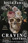Craving Control: a dark tale of obsession (Black Shamrocks MC: Australia Book 1)