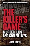 The killer's game : murder, lies and stolen lives