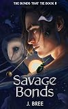 Savage Bonds
