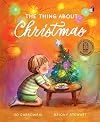 The thing about Christmas