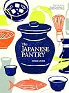 The Japanese Pantry: From sake to soy, essential ingredients for Japanese home cooking