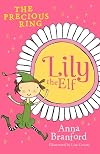 The Precious Ring (Lily the elf 3)