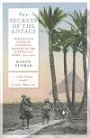 The Secrets of the Anzacs: the untold story of venereal disease in the Australian army, 1914–1919