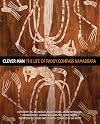 Clever Man: The Life of Paddy Compass Namadbara