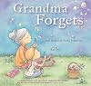 Grandma Forgets