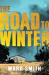 The Road to Winter (Wilder Trilogy)
