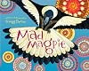 Mad Magpie (Silly Birds)