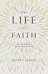The Life of Faith