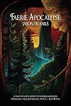 Faerie Apocalypse