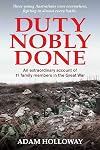 Duty Nobly Done