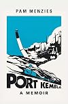 Port Kembla : a memoir