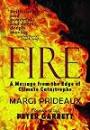 FIRE: A Message from the Edge of Climate Catastrophe