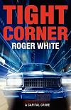 Tight corner a capital crime