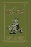 The Wage Slave's Glossary