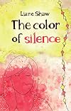 The Color of Silence