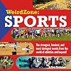 Weird Zone: Sports