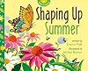 Shaping up summer