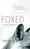 Foxed: A Detective Lane Mystery (Detective Lane Mysteries)