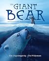 The Giant Bear: An Inuit Folktale