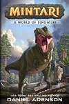 A World of Dinosaurs: Mintari, Book 1