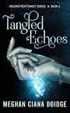 Tangled Echoes