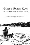 Native Born Son: The Journals of J. David Ford