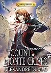 The Count of Monte Cristo: Manga Classics
