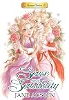 Manga Classics: Sense and Sensibility by Jane Austen