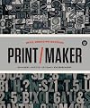 Print/Maker
