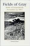 Fields of Gray, Battle of Griswoldville, November 22, 1864
