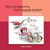 Basics of Supporting Dual Language Learners