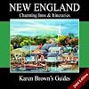 Karen Brown's New Englands Charming Inns & Itineraries: 2004 (Karen Brown's Country Inn Guides) (Karen Brown's New England: Exceptional Places to Stay & Itineraries)