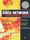 Building a Cisco Network for WIndows 2000