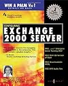 Configuring Exchange 2000 Server (Mission Critical! Series)