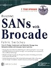 Building SANs with Brocade Fabric Switches