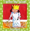 I Want My Tooth