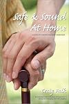 Safe And Sound At Home: A Guide To Finding The Best Caregiver