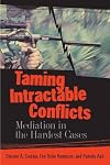 Taming Intractable Conflicts: Mediation in the Hardest Cases