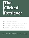 The Clicked Retriever