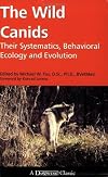 The Wild Canids: Their Systematics, Behavioral Ecology and Evolution