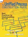 The Unified Process Construction Phase: Best Practices in Implementing the UP
